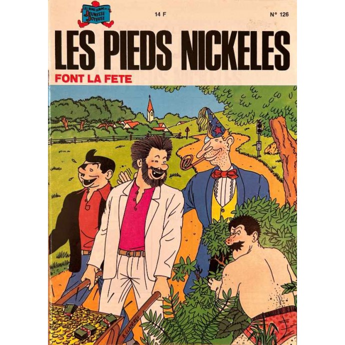 Pieds Nickelés font la fête n°126 - EO 1988 - 1