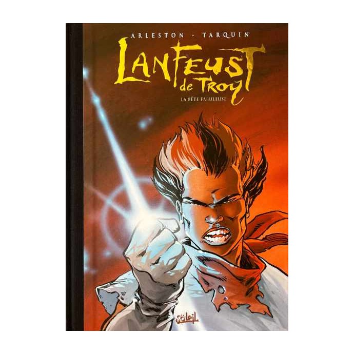Lanfeust de Troy - 8. La Bête fabuleuse - TL 10ème anniversaire 2004 - 1