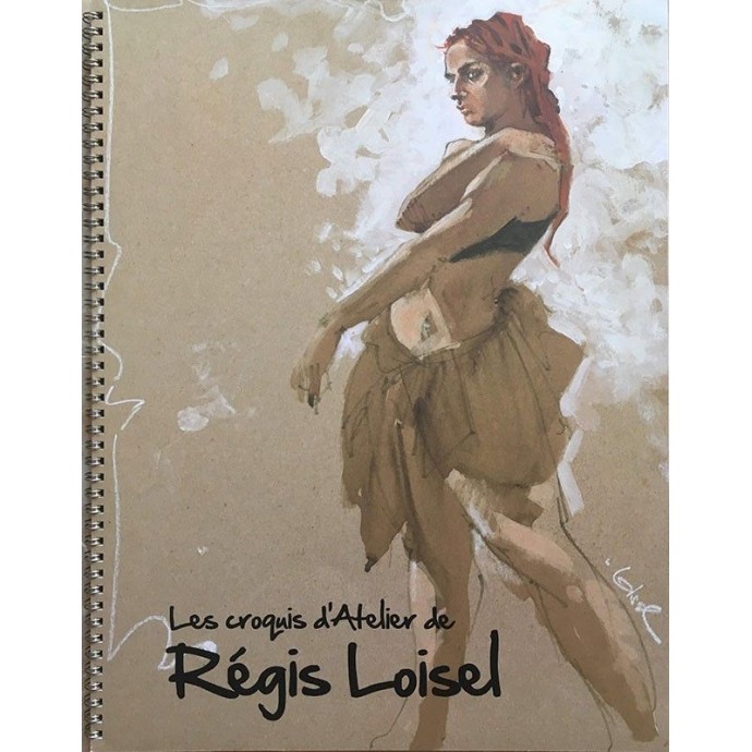 Loisel - Les croquis d'Atelier de Régis Loisel - 2010 - 1