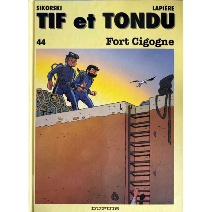 Tif et Tondu - 44. Fort Cigogne - EO 1996 - 1