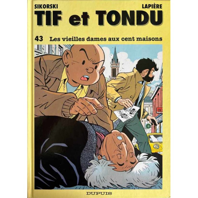 Tif et Tondu - 43. Les vieilles dames aux cent maisons - EO 1995 - 1