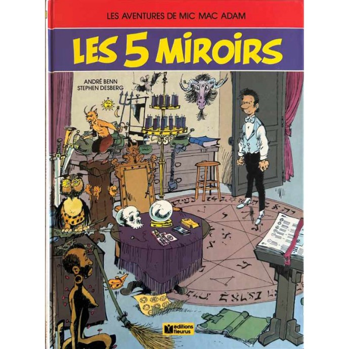 Mic Mac Adam - 5. Les 5 miroirs - EO 1988 - 1