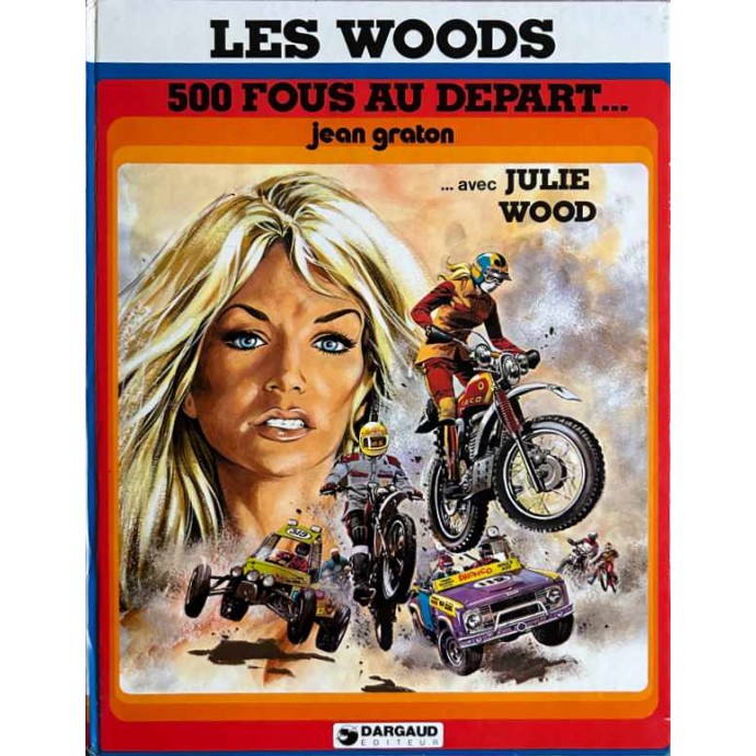 Julie Wood - 3. 500 Fous au Départ - EO 1977 - 1