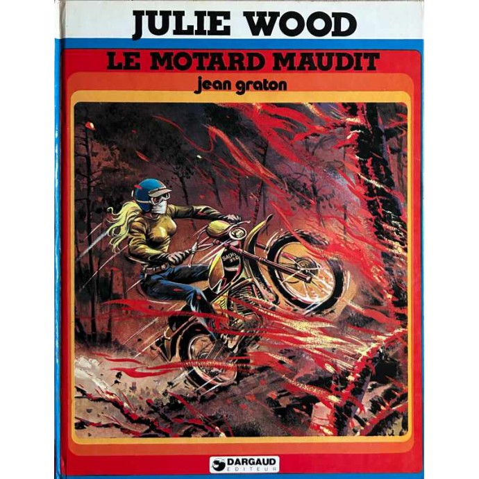 Julie Wood - 5. Le Motard maudit - EO 1979 - 1