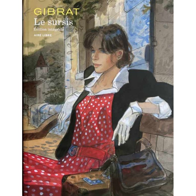 Gibrat - Le Sursis - Intégrale - TT 2010 + ex-libris + jaquette - 1