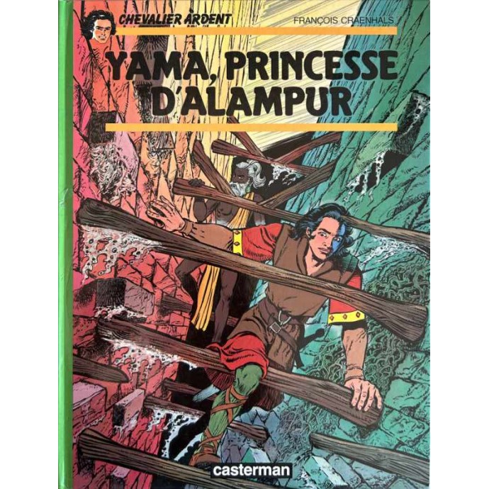 Chevalier Ardent - 17. Yama, Princesse d'Alampur - EO 1989 - 1