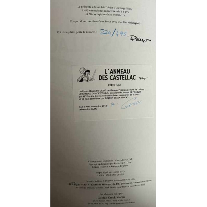 Johan et Pirlouit - L'Anneau des Castellac - TL 2013 Golden Creek + ex libris + poster + 2 bleus avec film - 4