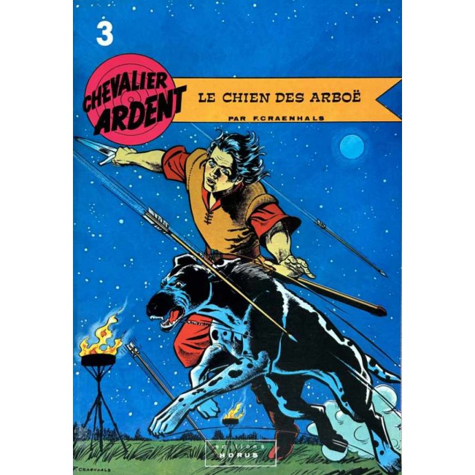 Chevalier Ardent (Horus) - 3. Le Chien des Arboë - TL N/B - EO 1979 - 1