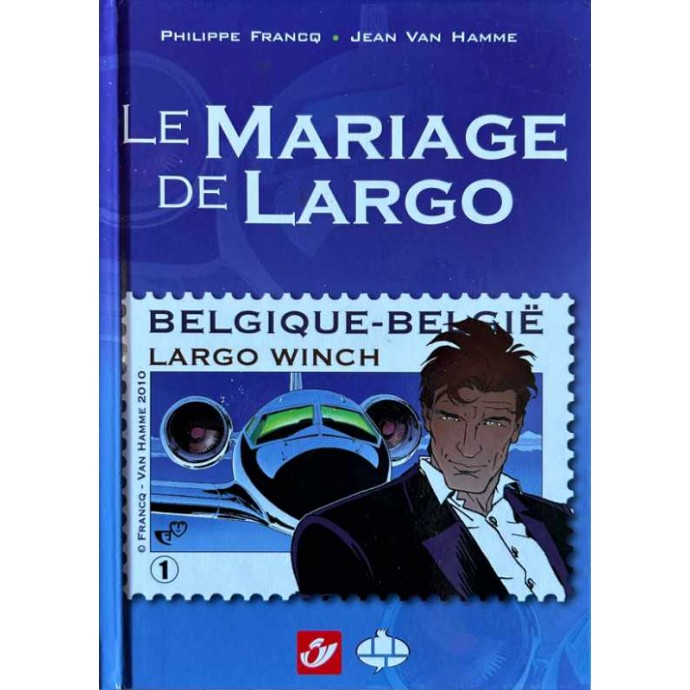 Largo Winch - le Mariage de Largo - TL 2010 + timbre - 1