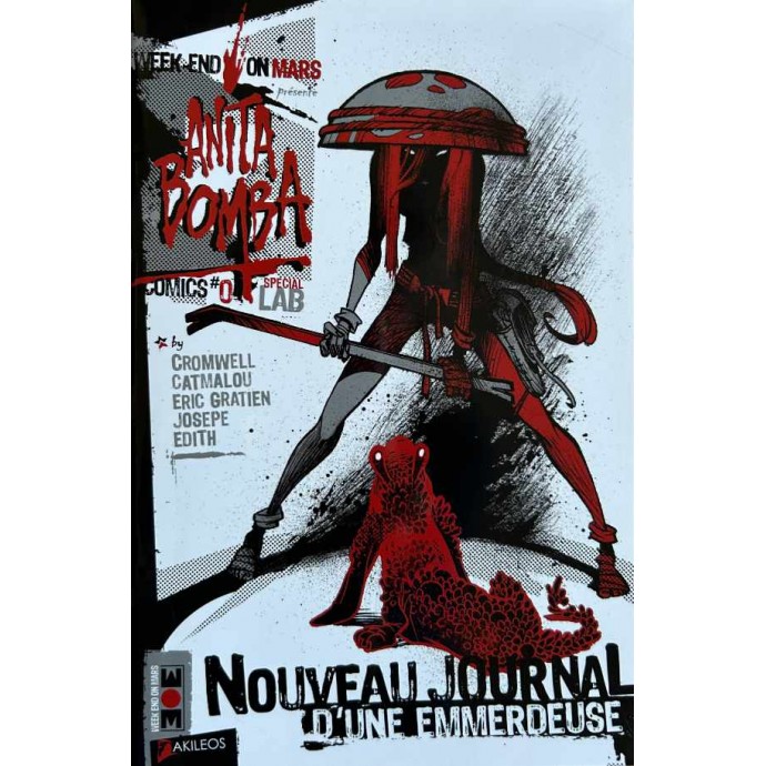 Anita Bomba - Nouveau Journal d'une emmerdeuse - Comics 0 - TL EO 2014 - 1