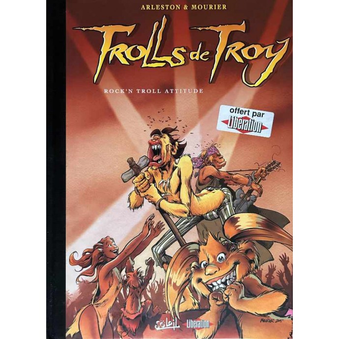 Trolls de Troy - 8. Rock'n Troll Attitude - TL Libération 2005 - 1
