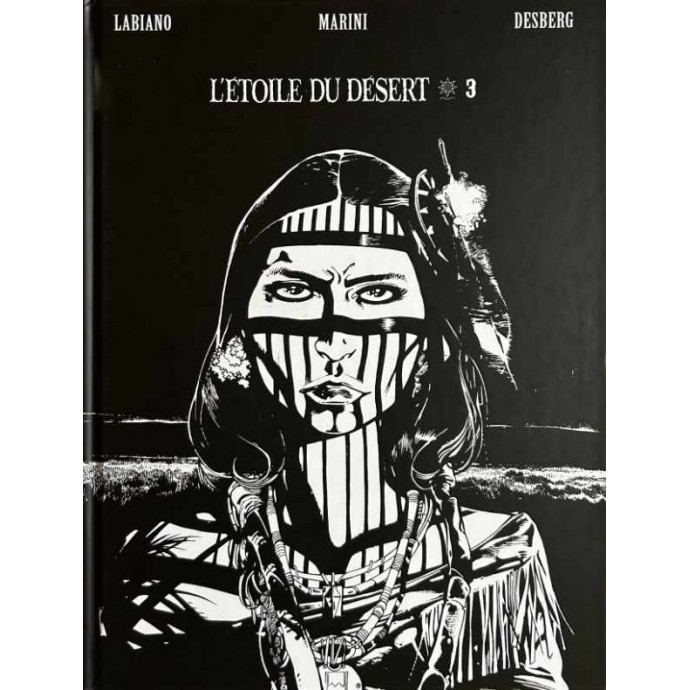 Etoile du Désert - tome 3 - TL N/B 2016 + ex-libris - 1