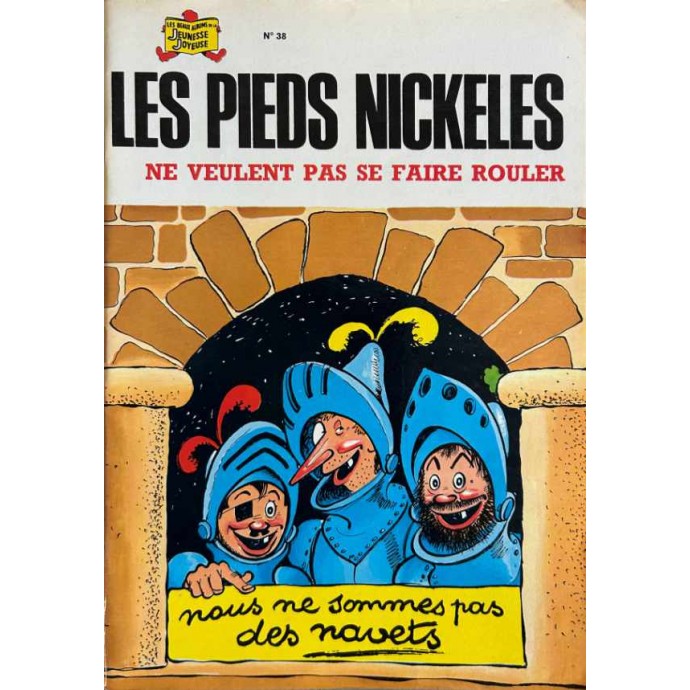 Pieds Nickelés ne veulent pas se faire rouler n°38 - 1975 - 1