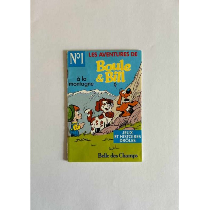 Boule et Bill à la montagne n°1 - Pub Belle des Champs -1991 - 1