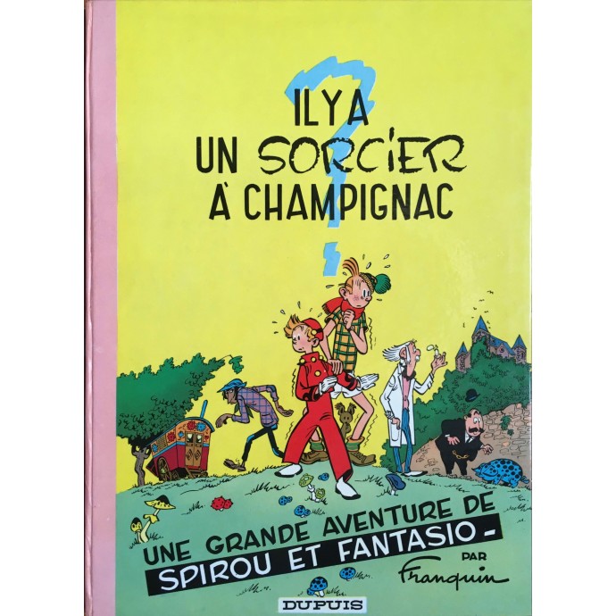 Spirou et Fantasio - 2. Il y a un sorcier à Champignac - 1966 - 1