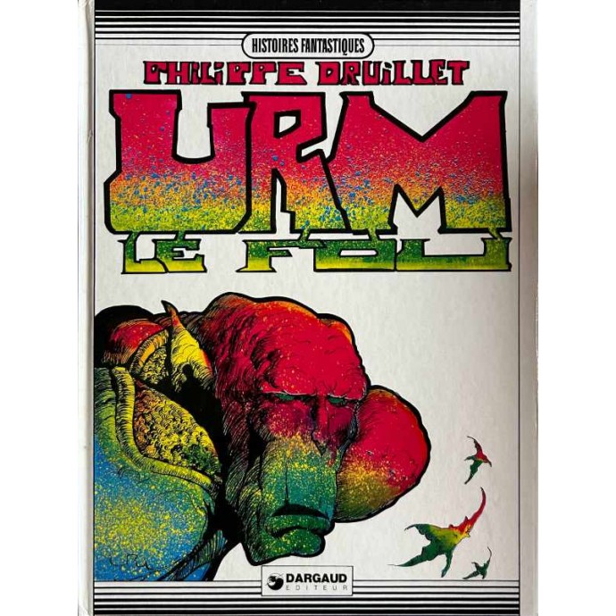 Yragaël - Urm le fou - 1978 - Druillet - 1