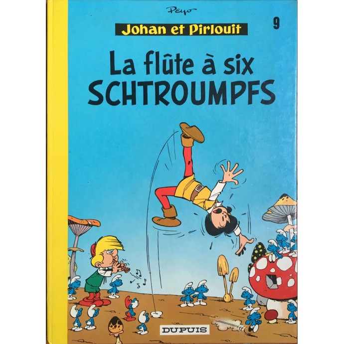 Johan et Pirlouit - La flûte à six schtroumpfs - 1975 - 1