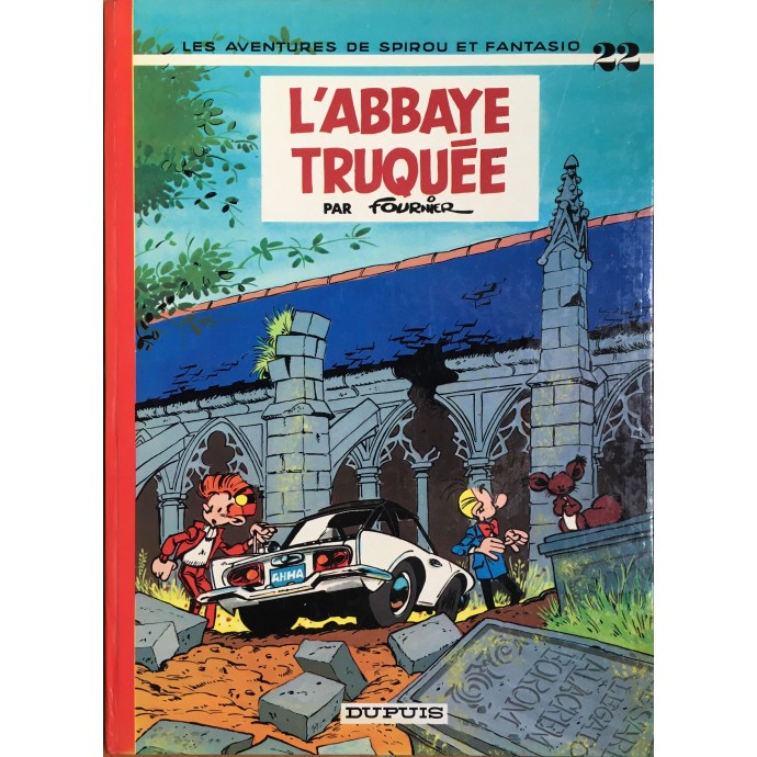 Spirou et Fantasio - 22. L'Abbaye Truquée - EO 1972 - 1