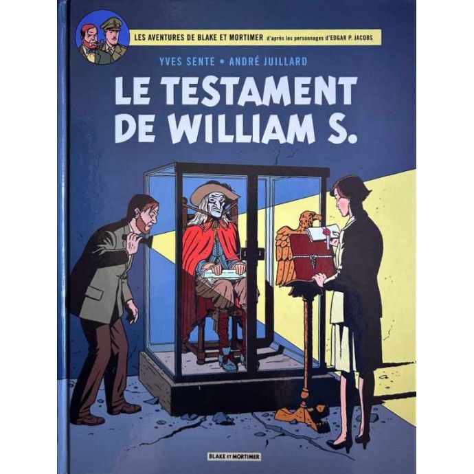 Blake et Mortimer - Le Testament de William S. - TL Fnac - EO 2016 - 1
