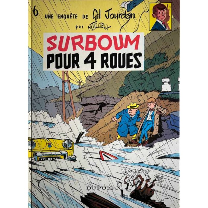 Gil Jourdan - 6. Surboum pour 4 roues - EC 1986 - 1