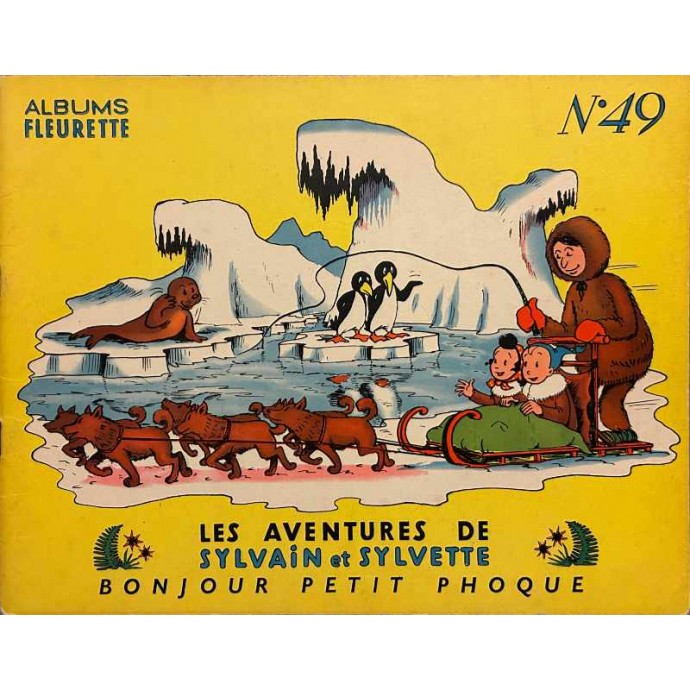 Sylvain et Sylvette - n°49 Bonjour petit phoque - 1ère série 1961 - 1