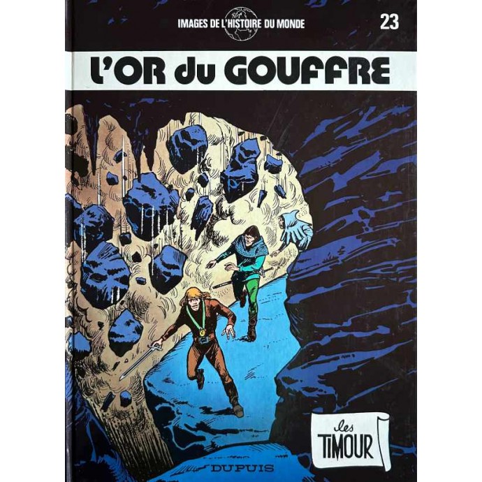 Timour - 23. L'or du gouffre - EO 1986 - 1