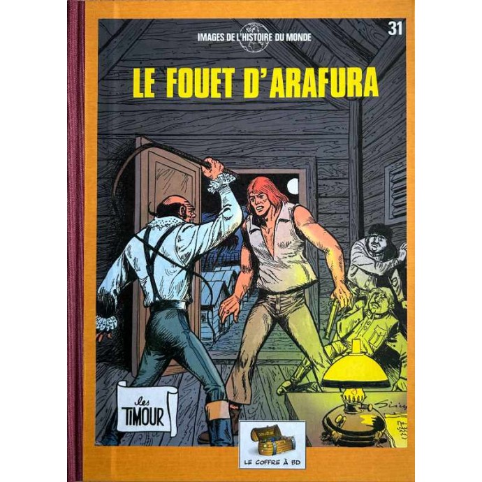 Timour - 31. Le fouet d'Arafura - TL 2007 Coffre à BD - 1