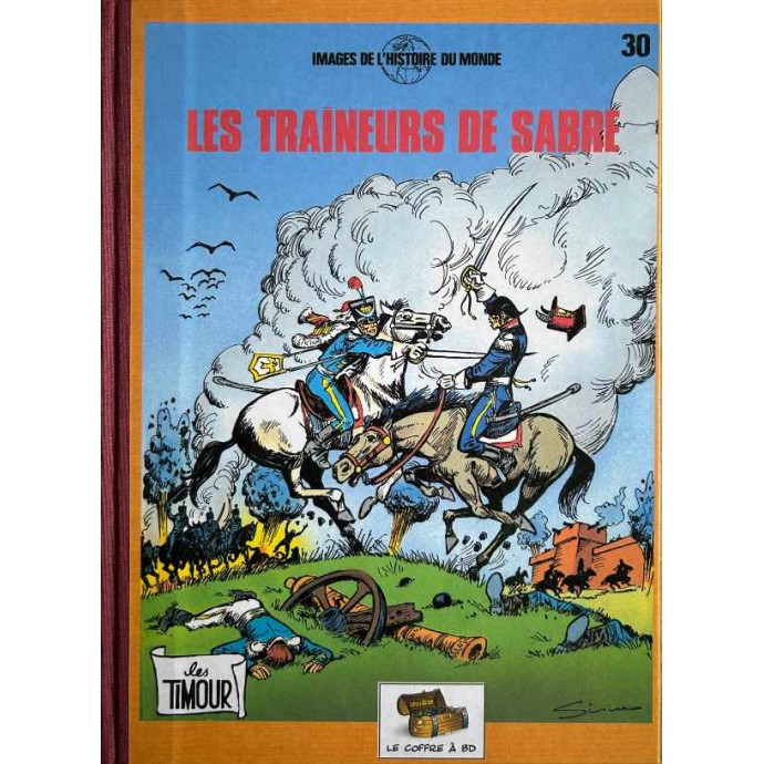 Timour - 30. Les traineurs de sabre - TL 2007 Coffre à BD - 1