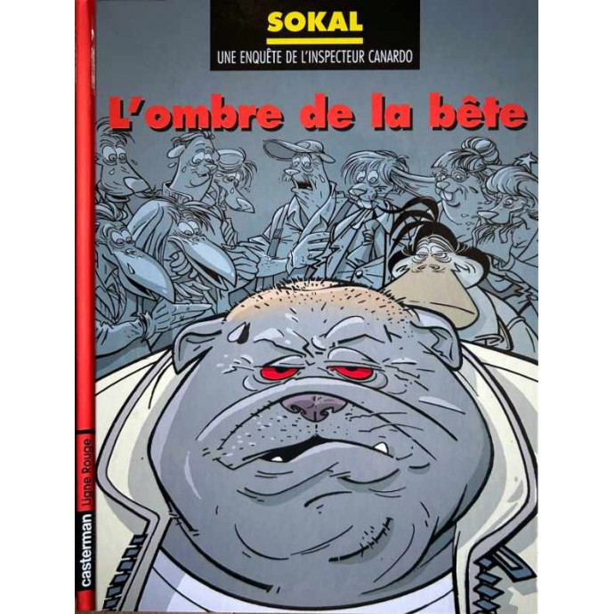 Canardo - 16. L'ombre de la bête - EO 2006 - 1