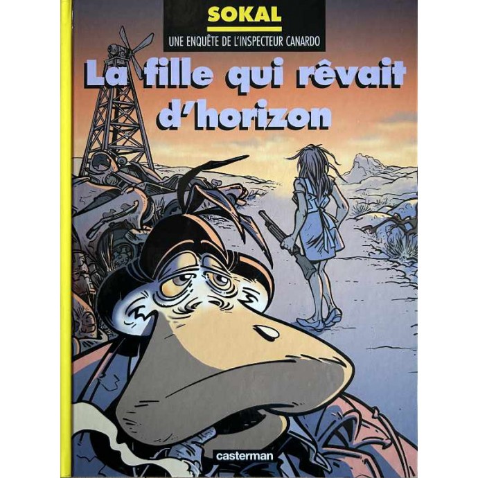 Canardo - 10. La fille qui rêvait d'horizon - EO 1999 - 1