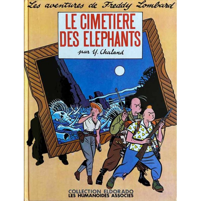 Freddy Lombard - Le Cimetière des éléphants - EO 1984 - 1