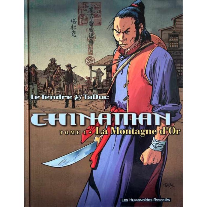 Chinaman - 1. La Montagne d'Or - EO 1997 - 1