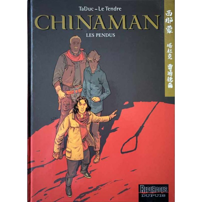 Chinaman - 8. Les Pendus - EO 2005 - 1