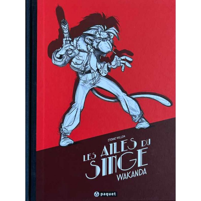 Willem - Les Ailes du Singe - Wakanda - TL 2016 - 1