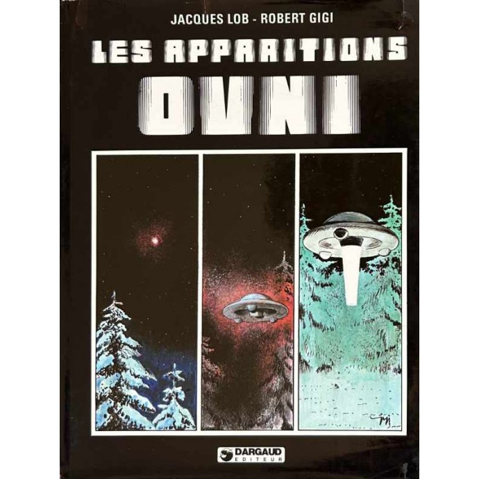 Apparitions OVNI - Intégrale - EO 1979 + jaquette - 2