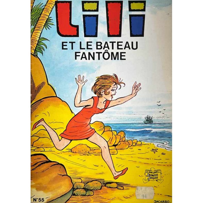 Lili et le bateau fantôme n°55 - EO 1986 - 1