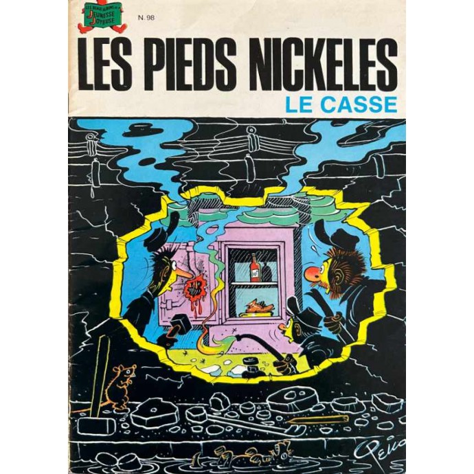 Pieds Nickelés - Le casse - n°98 - EO 1977 - 1