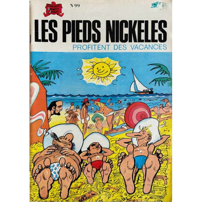 Pieds Nickelés profitent des vacances - n°99 - 1982 - 1