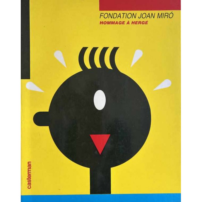 Hergé - Fondation Joan Miro, Hommage à Hergé - 1986 - 1