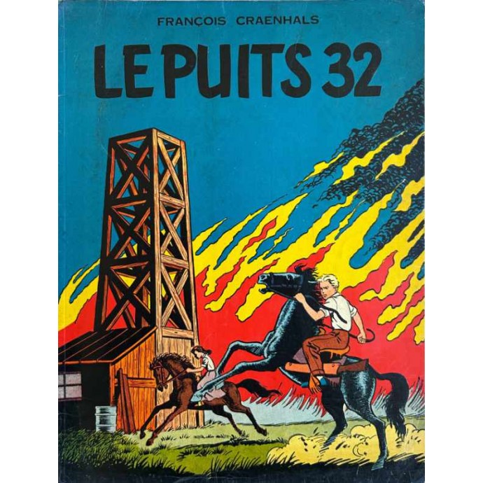 Rémy et Ghislaine - 2. Le Puits 32 - EO 1955 - 1