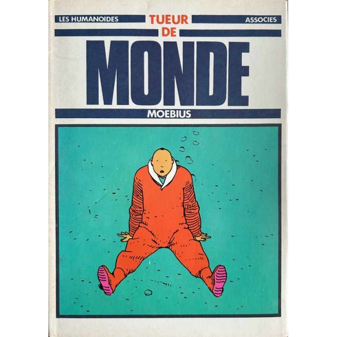 Moebius - Tueur de Monde - TL 1979 + jaquette - 1