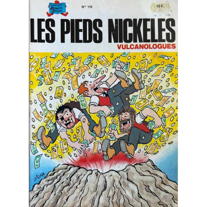 Pieds Nickelés vulcanologues n°116 - EO 1985 - 1