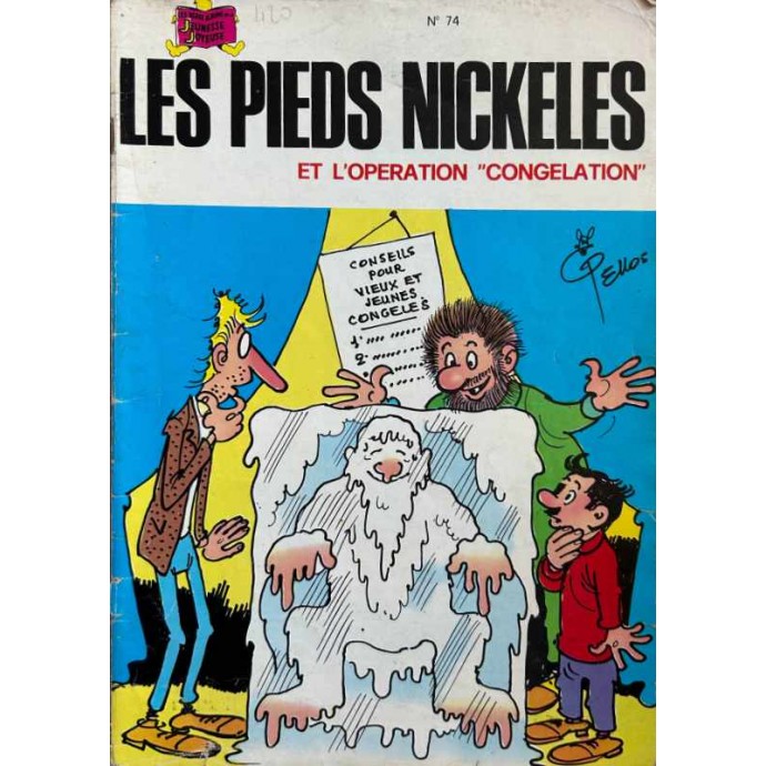 Pieds Nickelés et l'opération "Congélation" n°74 - 1978 - 1