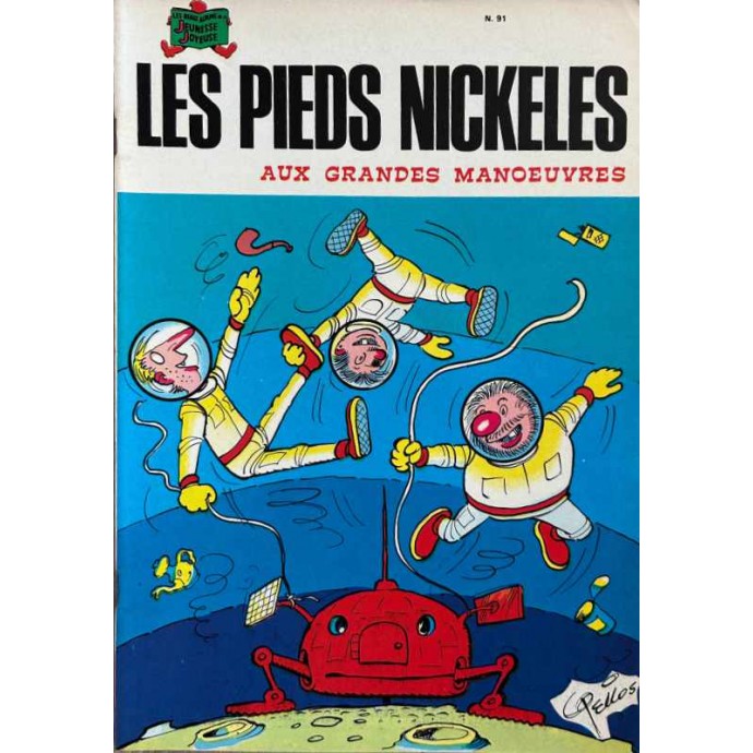 Pieds Nickelés aux grandes manoeuvres n°91 - EO 1976 - 1