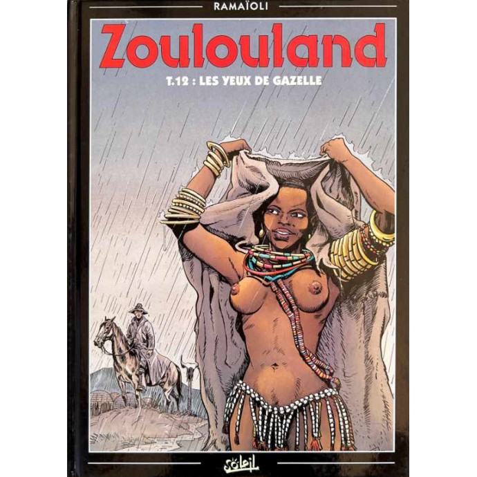 Zoulouland - 12. Les yeux de gazelle - 1999 + Dédicace - 1
