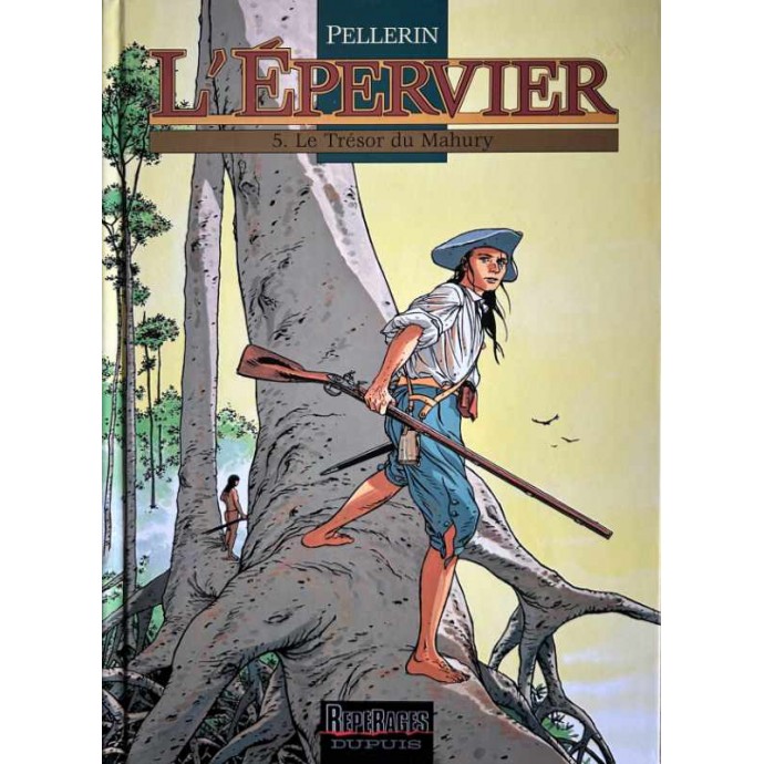 L'Épervier - 5. Le Trésor du Mahury - EO 2001 - 1