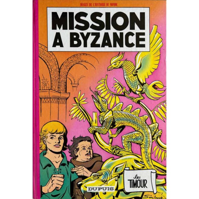 Timour - 13. Mission à Byzance - EO 1962 - 1