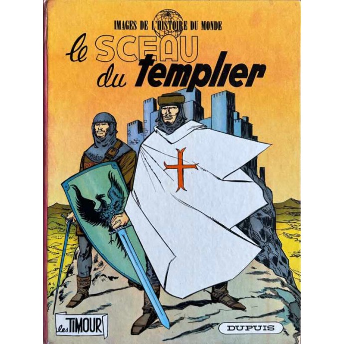 Timour - 21. le Sceau du Templier - EO 1967 - 1