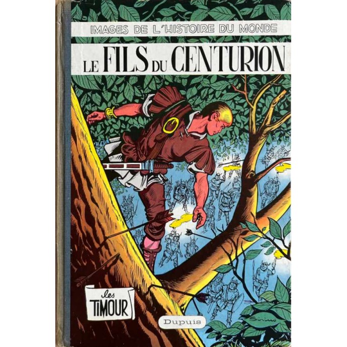 Timour - 6. le Fils du Centurion - EO 1959 - 1