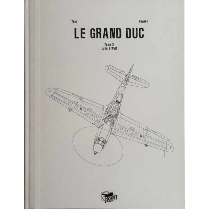 Le Grand Duc - Lylia et Wulf -Tome 3 - TL 2011 - 1